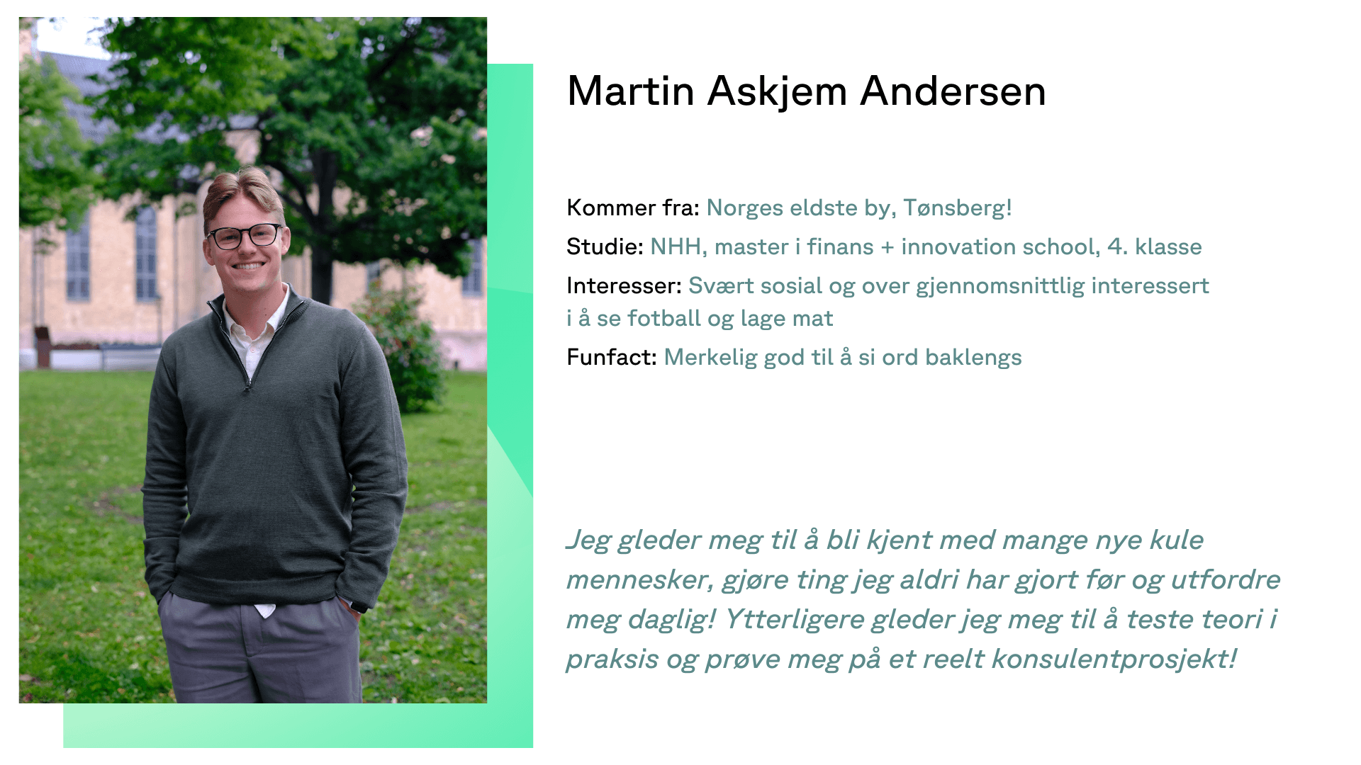 Møt Martin Askjem Andersen